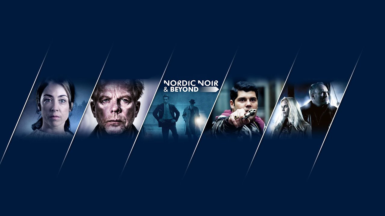 Nordic Noir & Beyond - Welcome to a thrilling world of drama
