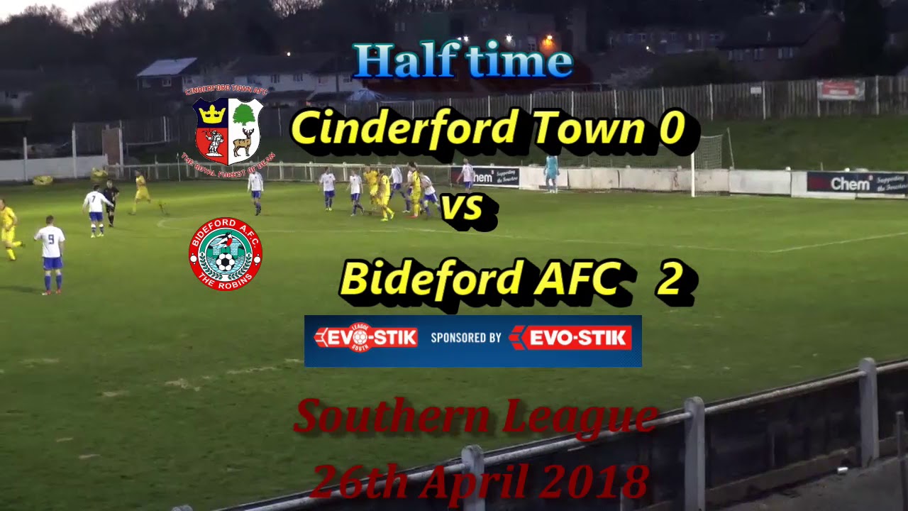 Cinderford Town v Bideford AFC Evo stik Southern League Highlights 26th April 2018