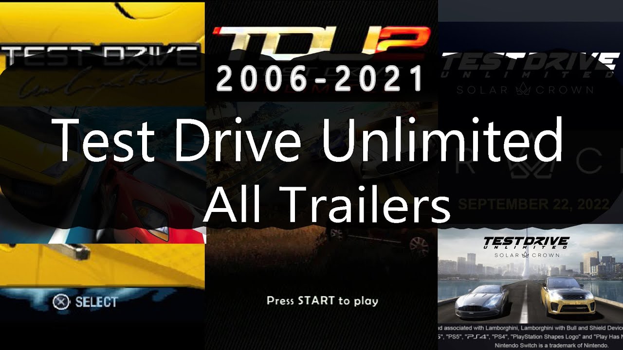 2006-2021 Test Drive Unlimited All Trailers