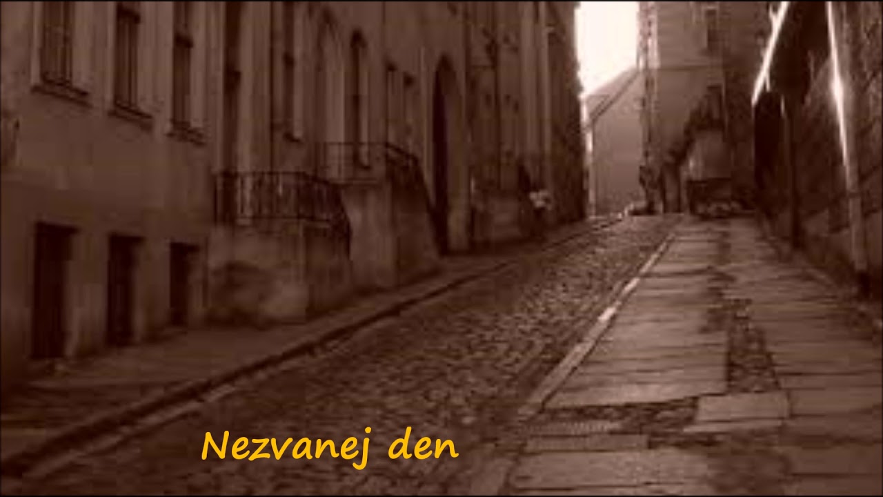 Nezvanej den (Ráno v ulicích)