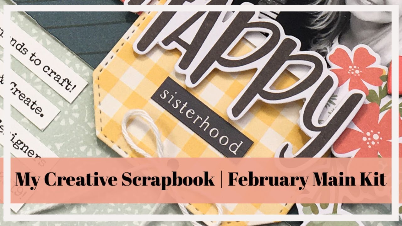 My Creative Scrapbook February Main Kit | Sketch
