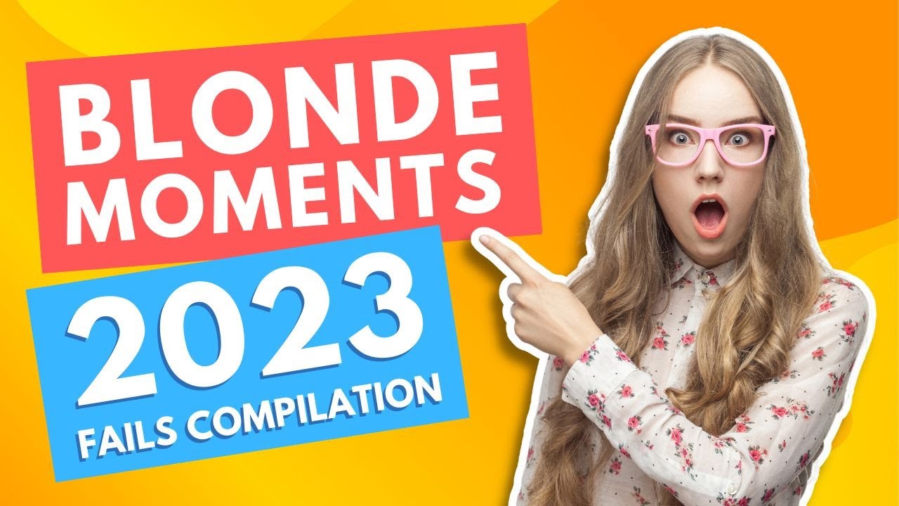 Blonde Moments 2023 Fails Compilation | Try Not To Laugh #fail #funny #blonde