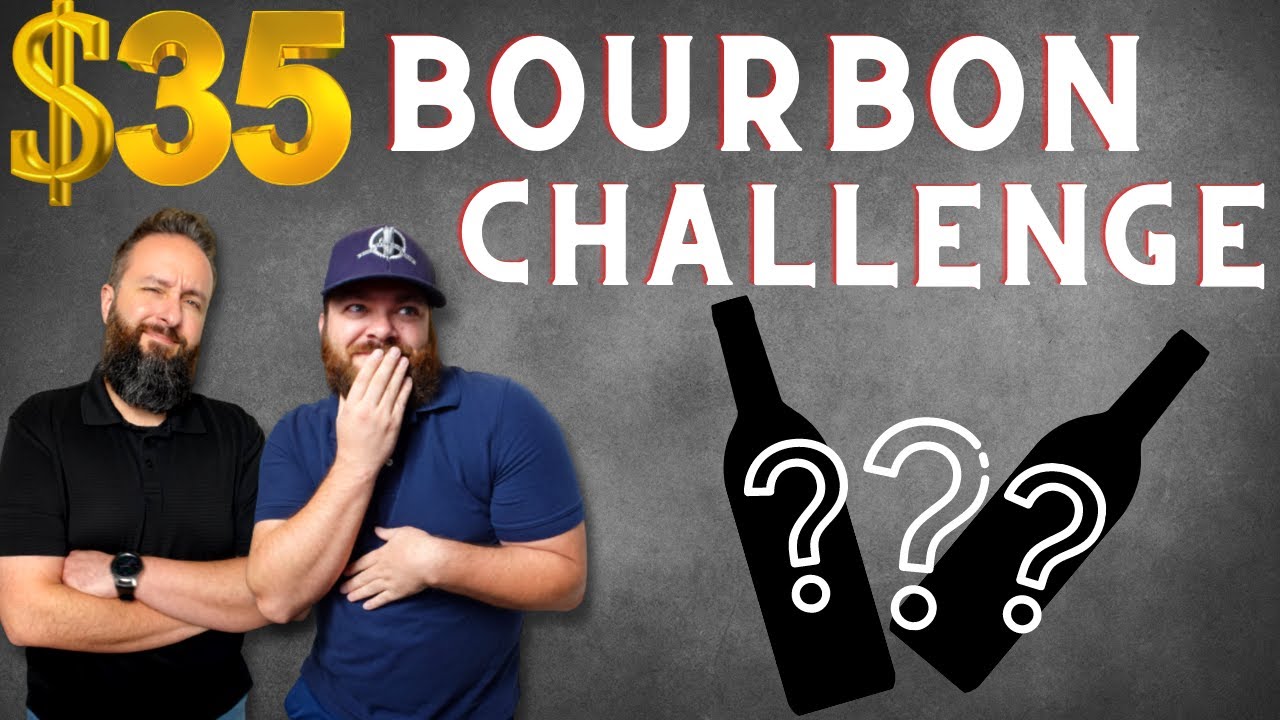 $35 Blind Bourbon Challenge