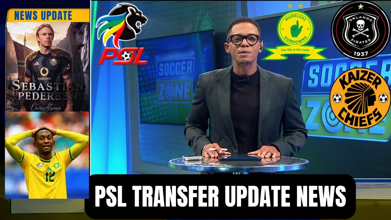 SoccerZone | 🚨 Обзор трансферов и наград PSL! | Главные заголовки | Трансферное окно? | Чемпионат...