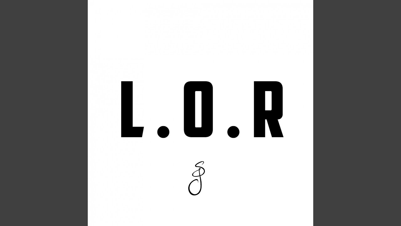 L.O.R.