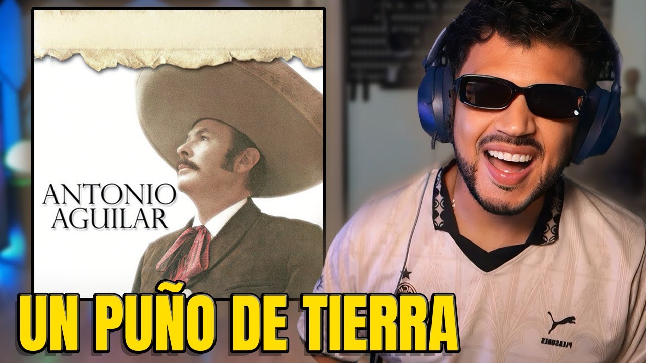 REACCIÓN a Antonio Aguilar - Un Puño De Tierra (Video Oficial)