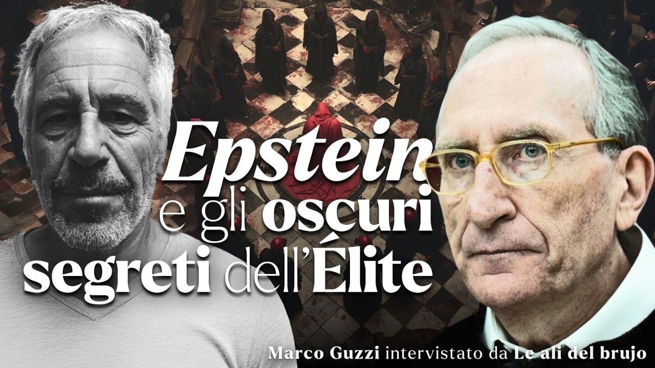 EPSTEIN e gli OSCURI SEGRETI dell'ELITE #epsteinfiles - Marco Guzzi intervistato da Le Ali del Brujo