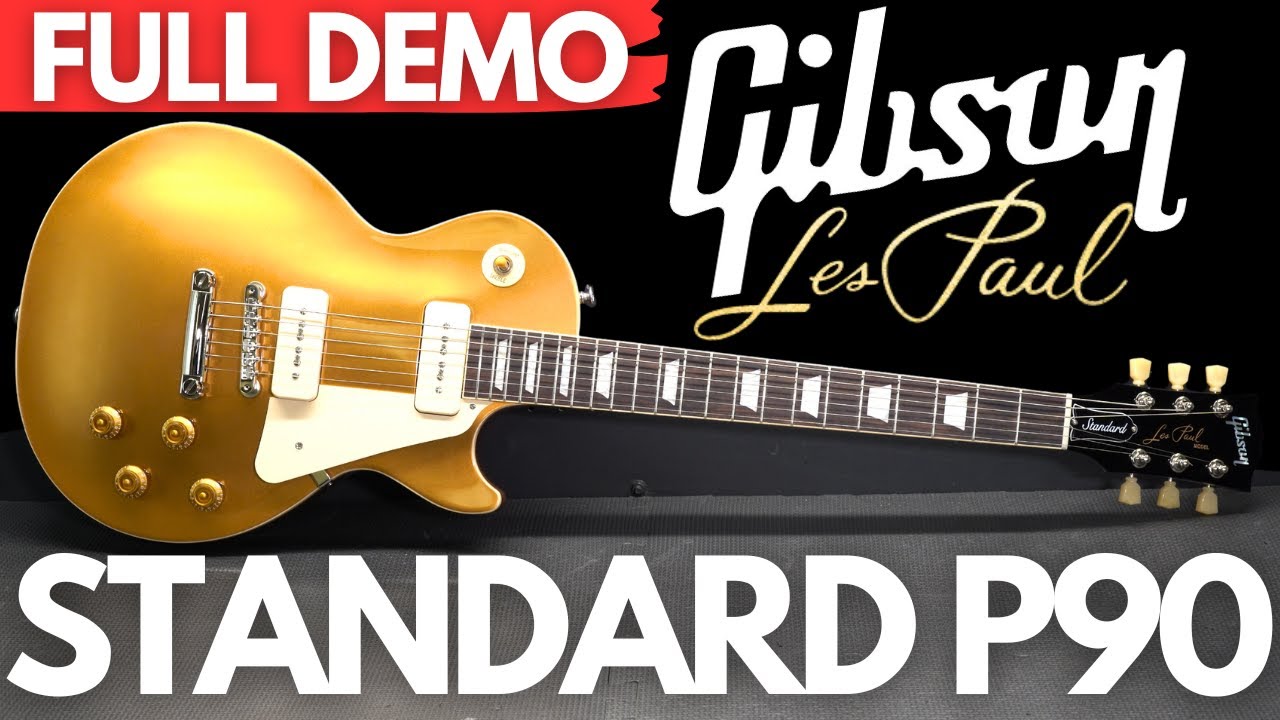 Gibson Les Paul Standard P90s ПОЛНАЯ ДЕМОНСТРАЦИЯ