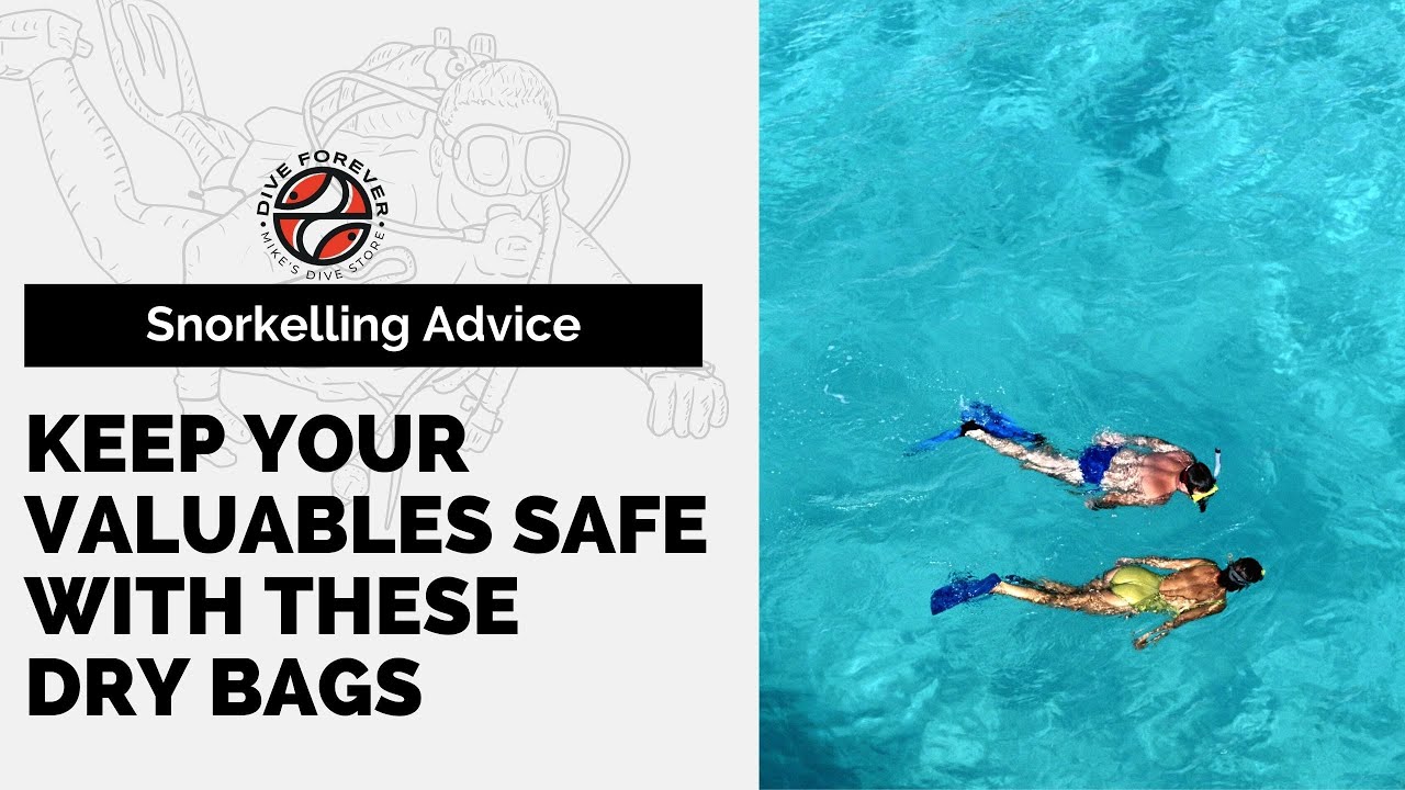 HOW TO KEEP YOUR VALUABLES SAFE AND PROTECTED WHILE SWIMMING OR SNORKELLING