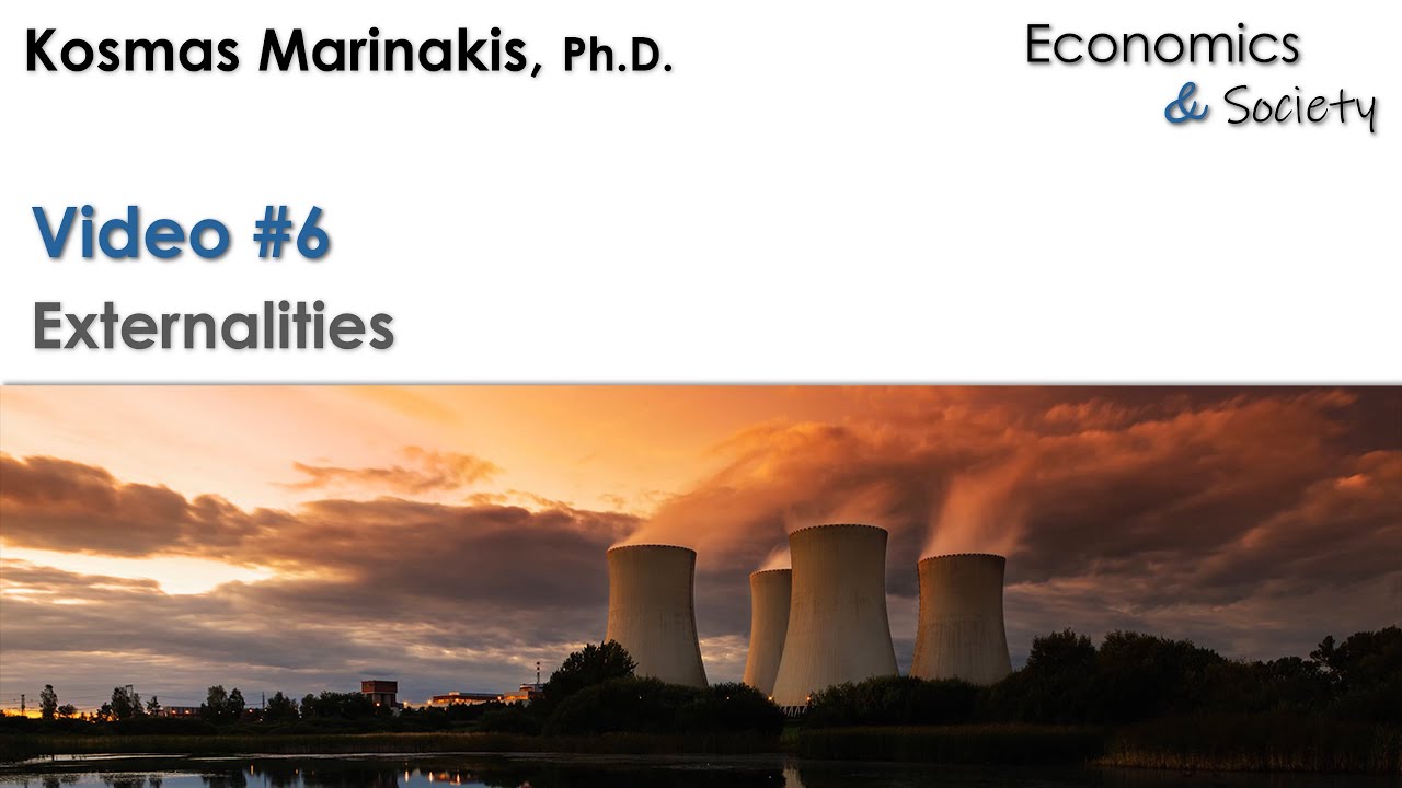 E&S Video 6 - Externalities