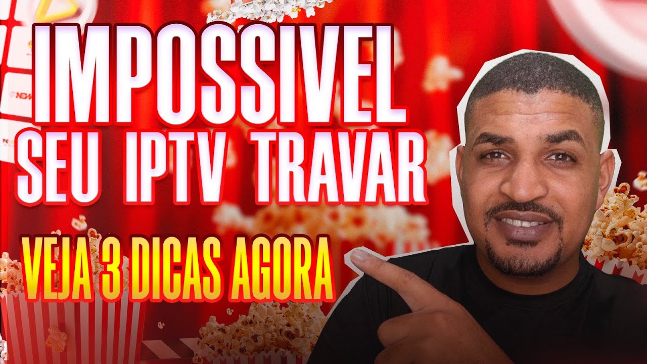 CHEGA DE TRAVAR! 3 Dicas Que Deixam Seu IPTV RODANDO LISO