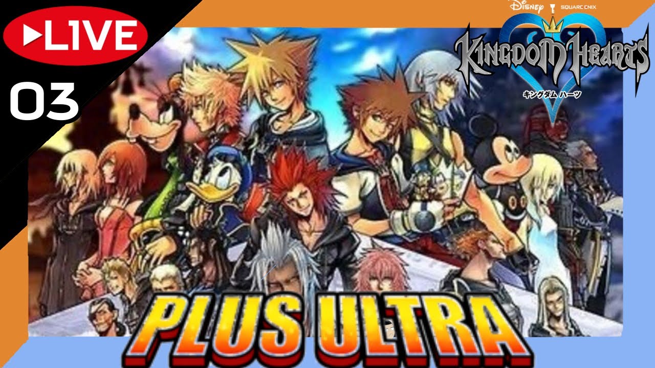 【生配信】 【KINGDOM  HEARTS 】 ダテのキングダムハーツ3　♯3　ツラくてヌルいクリティカル