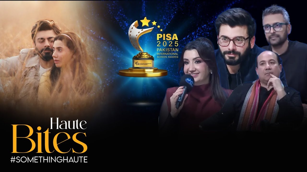 Fawad Khan - Pakistan's Idol | PISA Awards 2025 | Neelofar | Mahira Khan | SA1Q