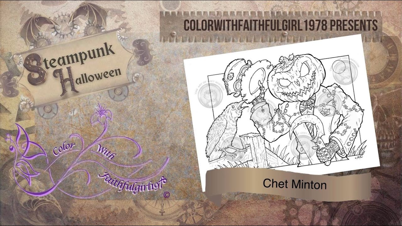 ADULT LIVE COLOR & CHAT | #SteampunkHalloween2022 Chet Minton