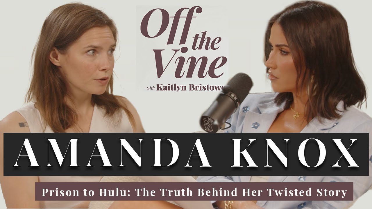 Amanda Knox | Prison to Hulu: The Truth Behind Her Twisted Story