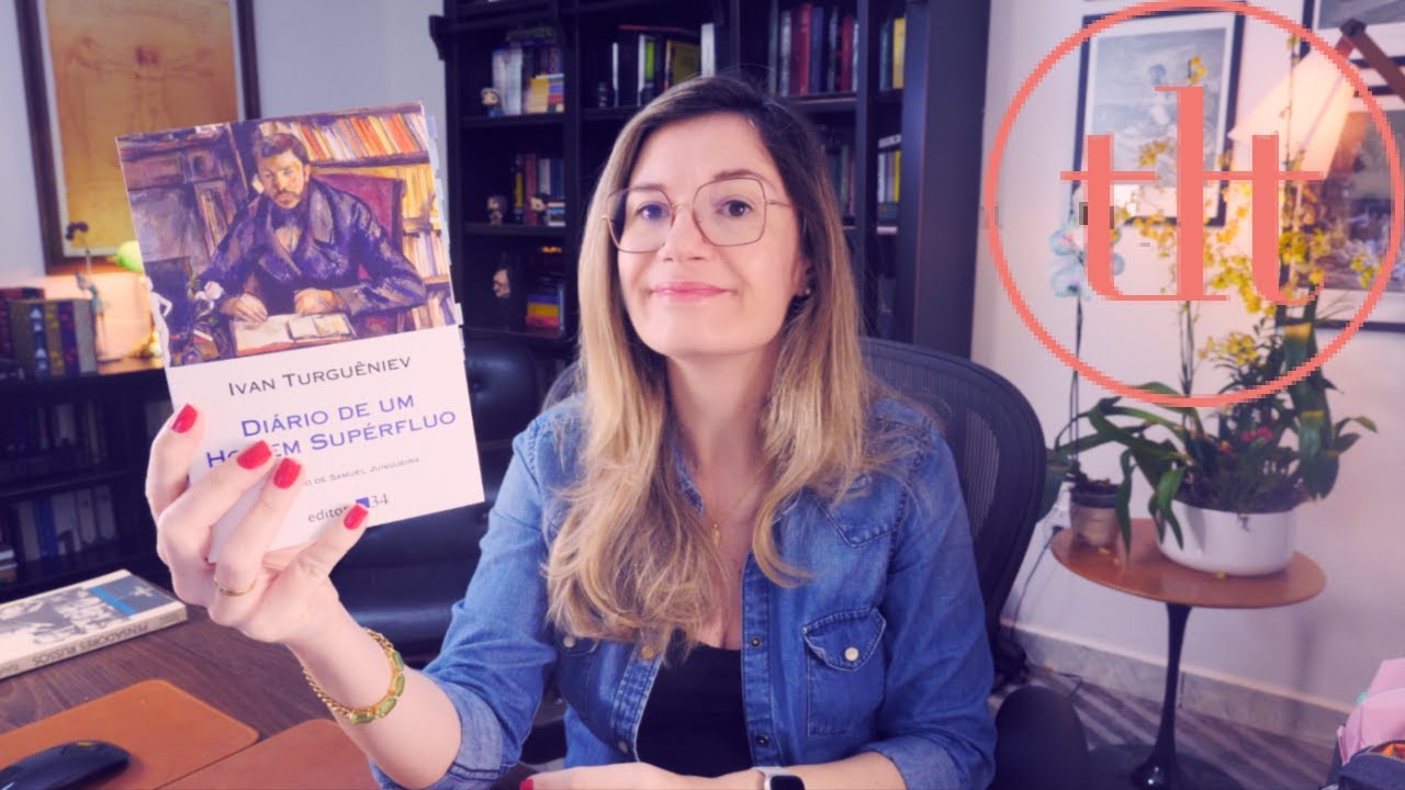 Diário de um Homem Supérfluo (Ivan Turguêniev) | Tatiana Feltrin