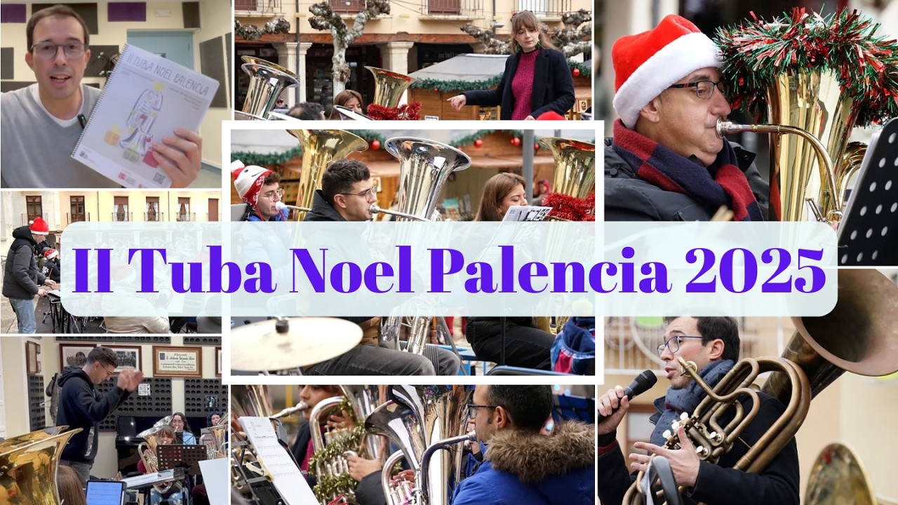 Vlog II Tuba Noel Palencia 2025