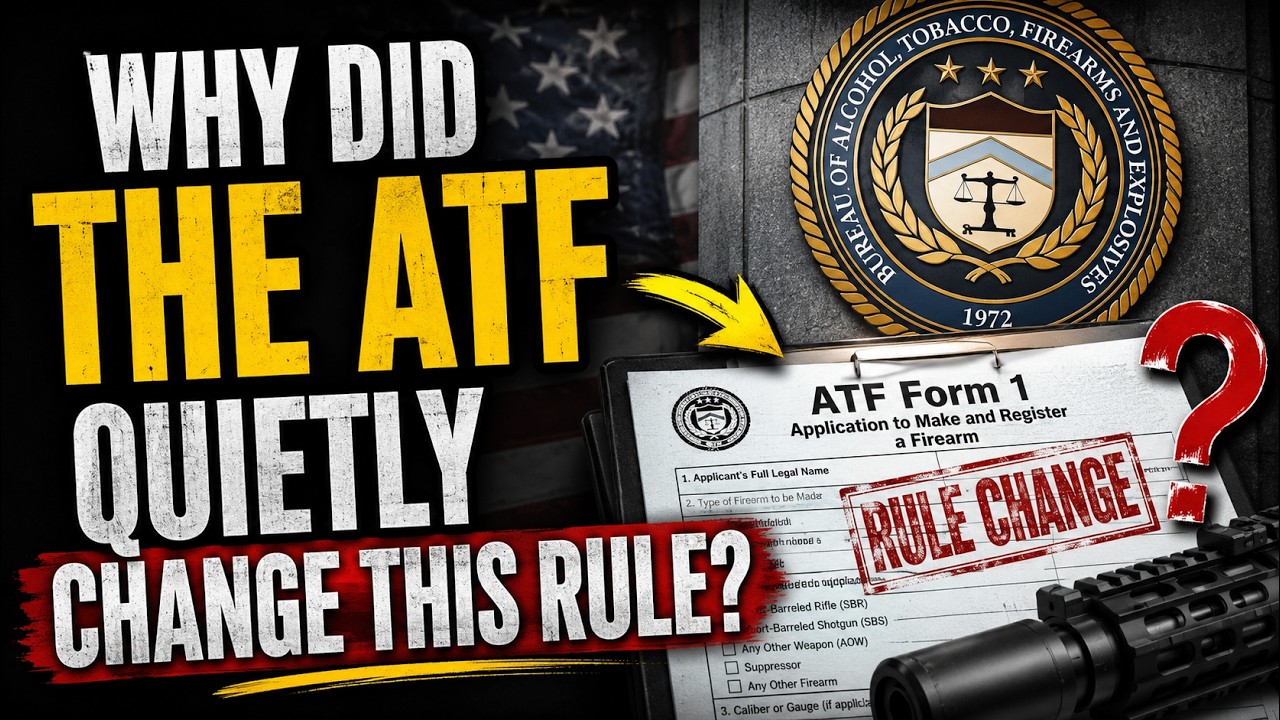 Why Did the ATF Quietly Change This Rule On Form 1? (New Rule 14:34)
