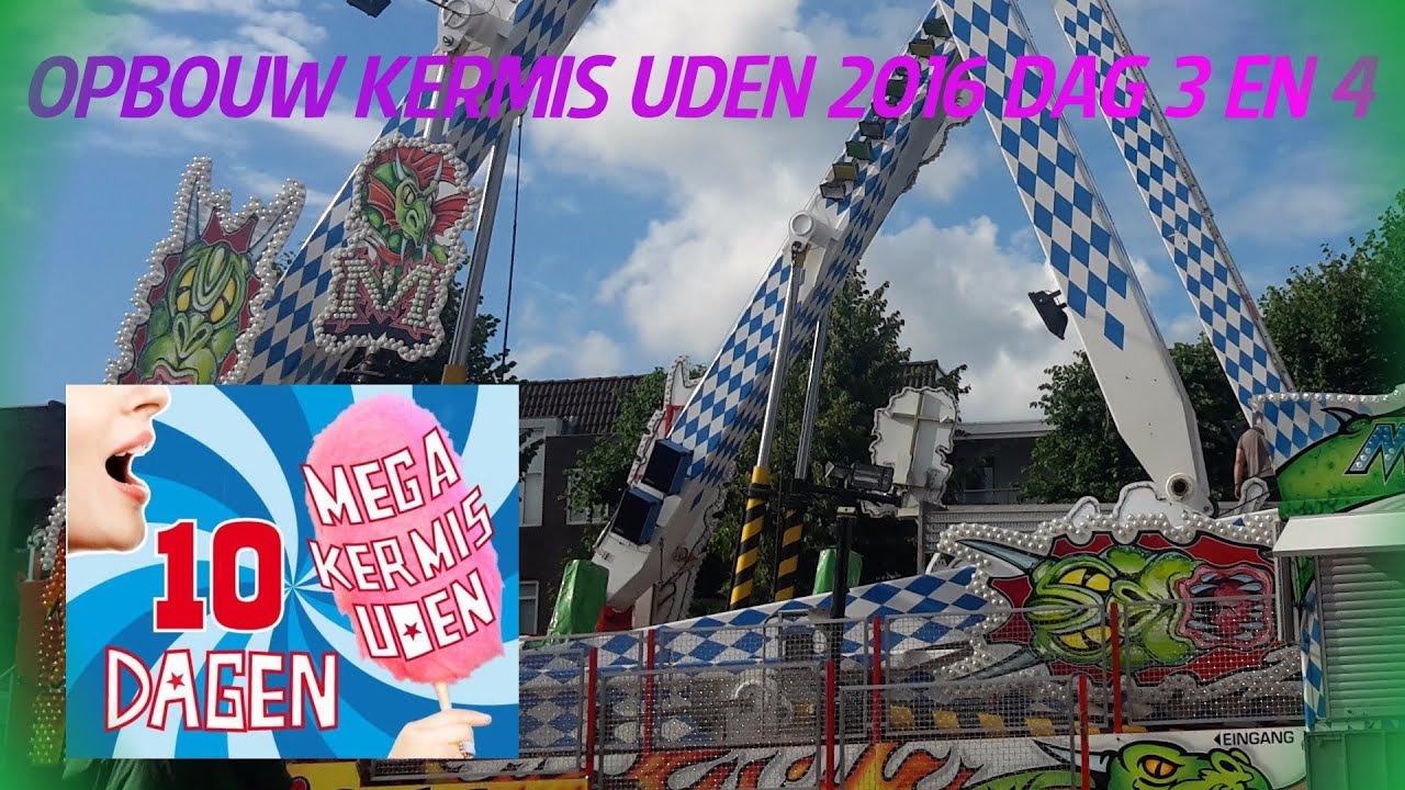 Opbouw kermis Uden dag 3 en stukje dag 4: De Monster arriveert