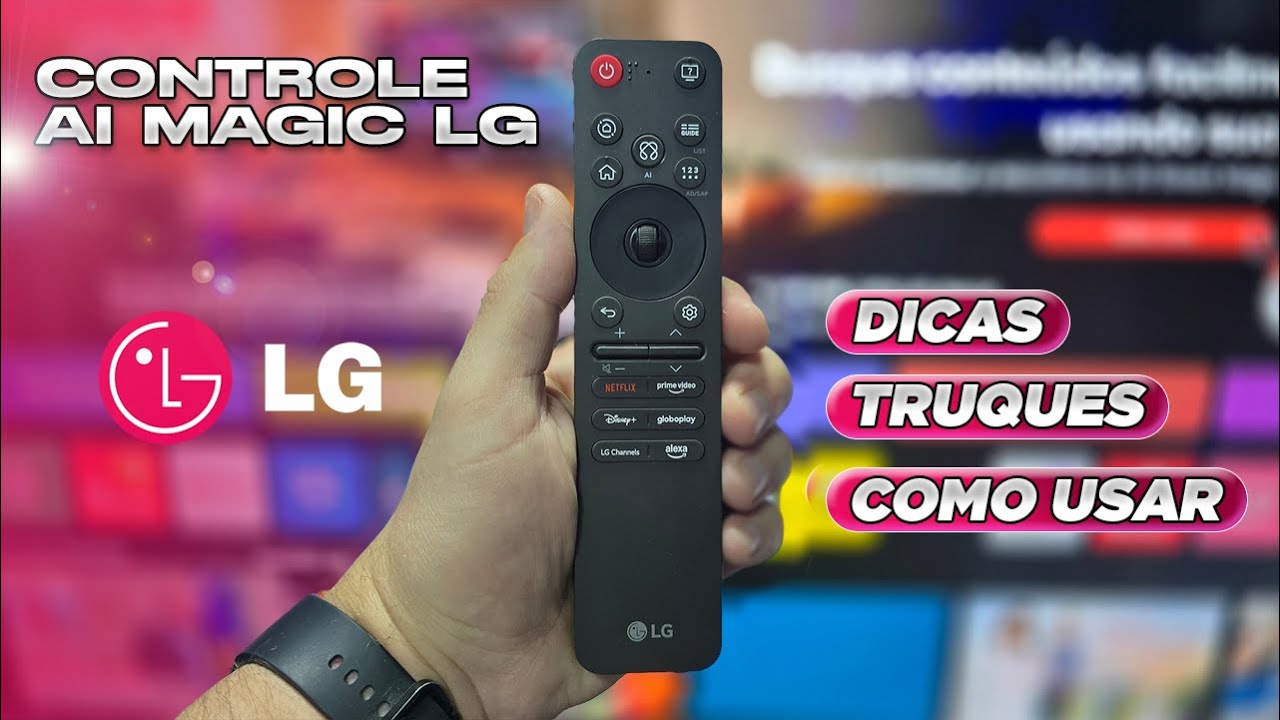 NOVO CONTROLE AI MAGIC REMOTE LG - Como Usar, Dicas e Truques