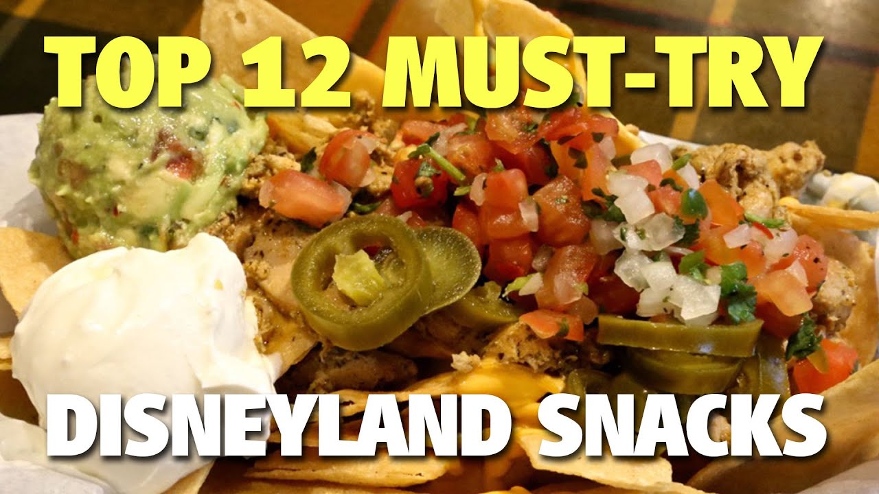 Top 12 Must-Try Disneyland Snacks | Celebrating Disneyland