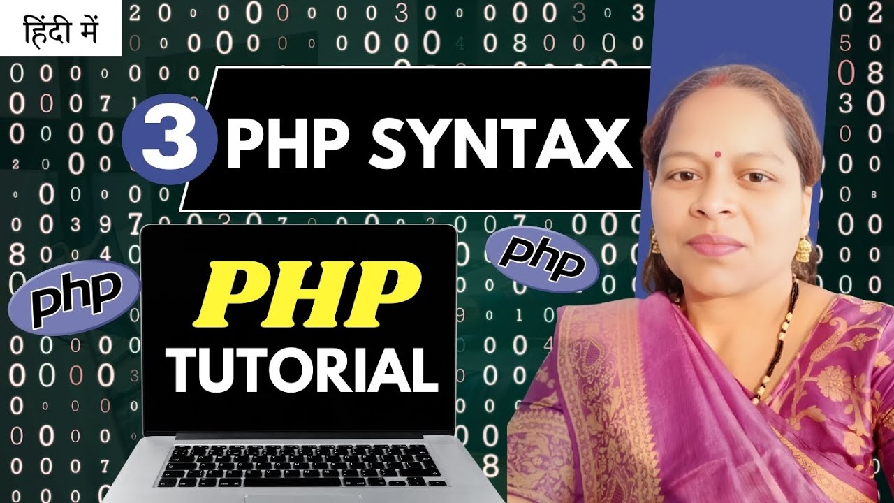 Syntax in PHP | PHP Basic Syntax Explained in Hindi | PHP for Beginners.