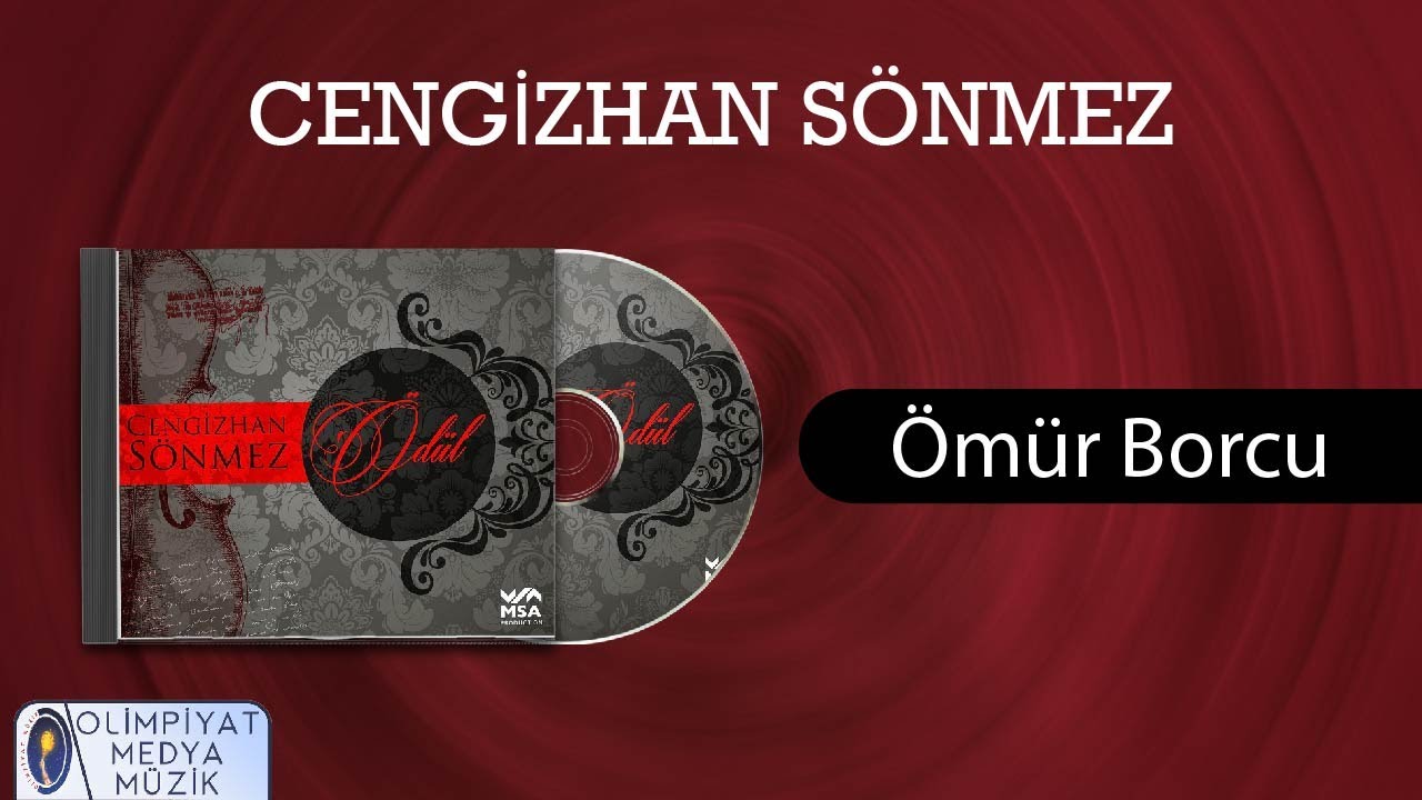 Cengizhan Sönmez - Ömür Borcu