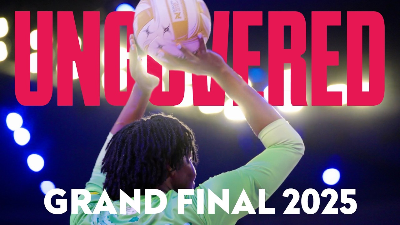 Uncovered | 2025 Suncorp Super Netball Grand Final