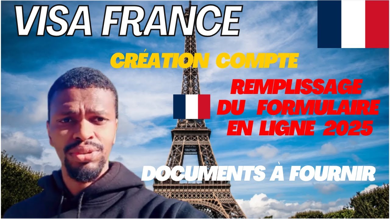 Visa France 2025 : Comment remplir votre formulaire de demande en ligne sans erreur ?