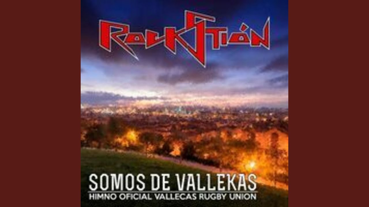 Somos de Vallekas (Himno Oficial Vallecas Rugby Union)