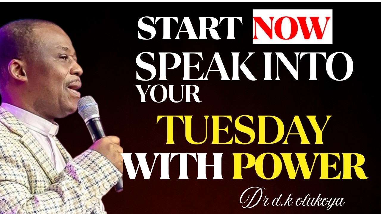 Tuesday 3rd March, 2026 | Speak Into Your Tuesday With Power | Dr. D.K. Olukoya