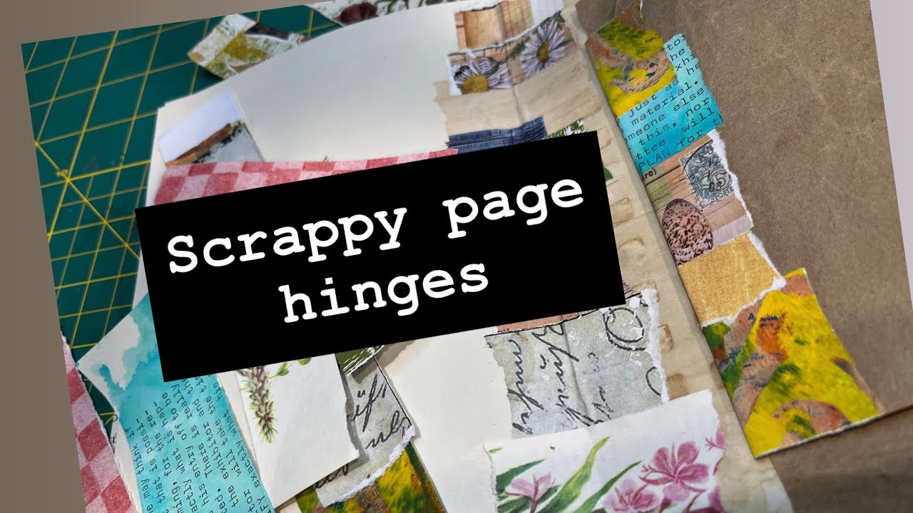 SCRAPBUSTER project – COLORFUL PAGE HINGES ~ #junkjournalideas