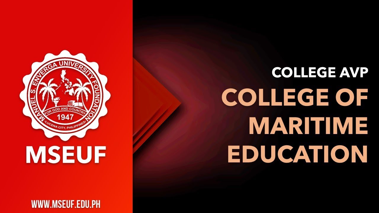 MSEUF College of Maritime Education AVP 2019