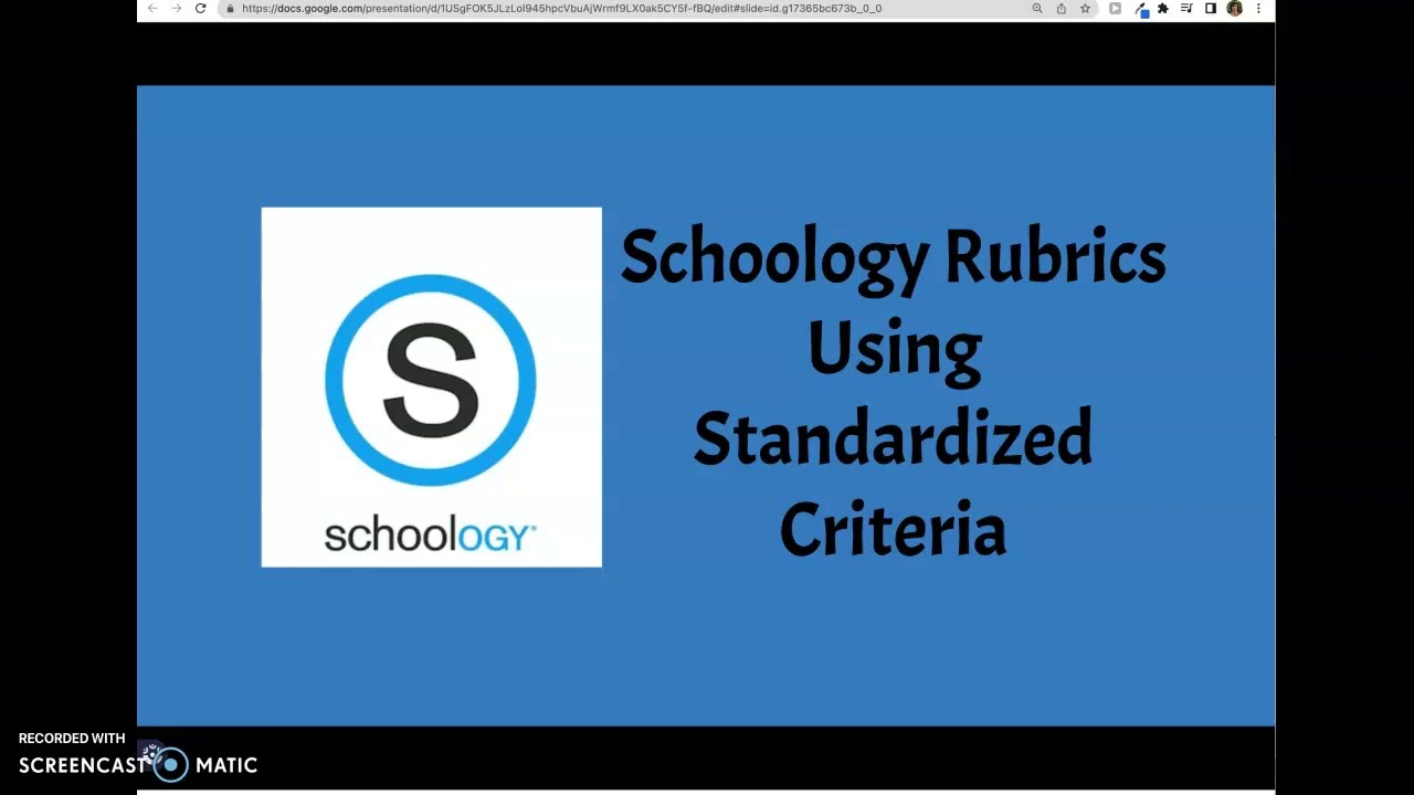 Schoology Rubrics Using Standarized Criteria