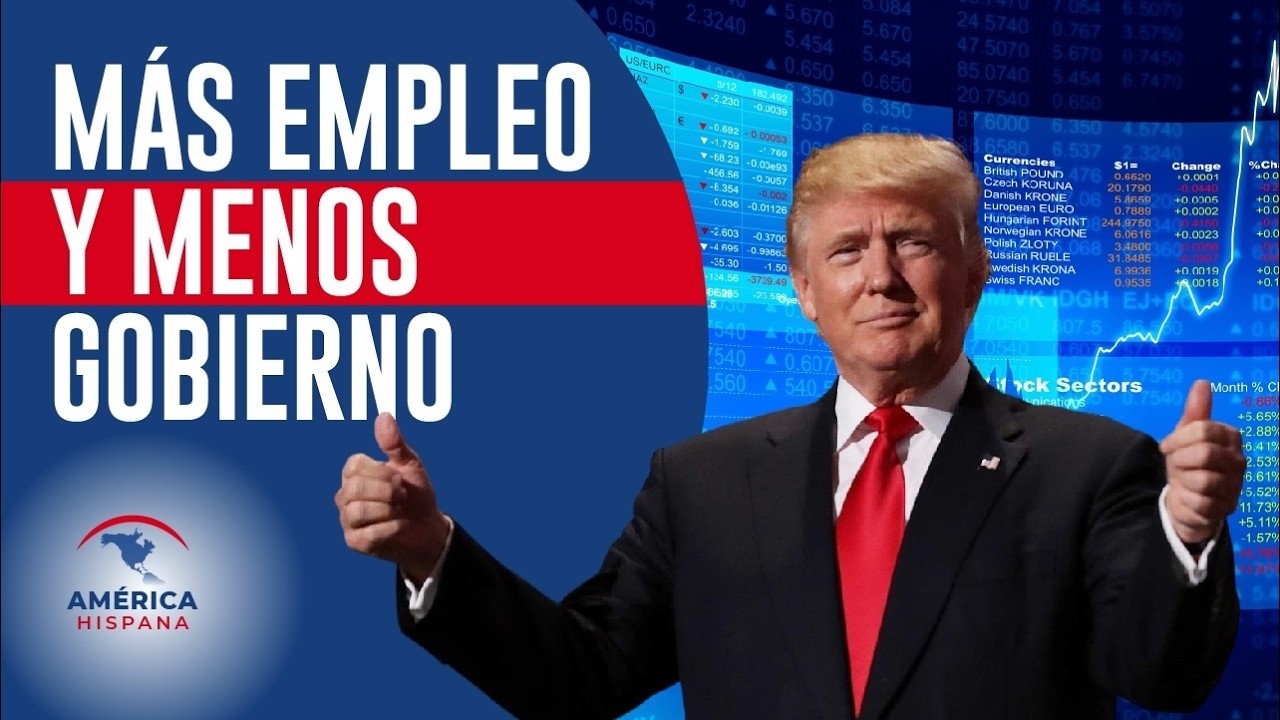 Más empleo y menos gobierno: así crece la economía de Trump