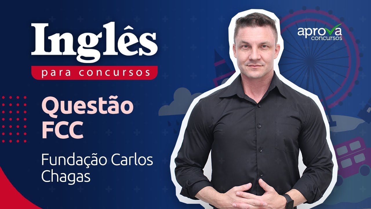 Questão FCC: Inglês para Concursos com o professor Renato Baggio