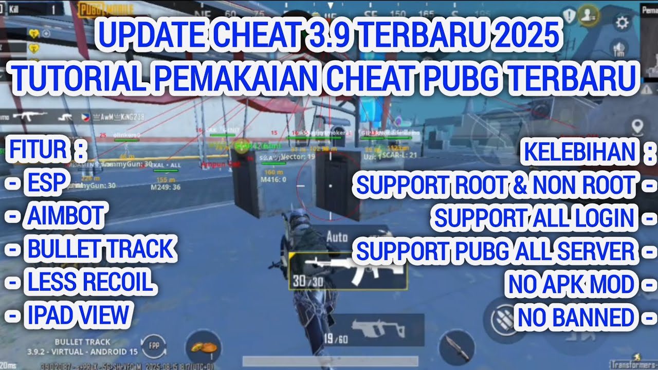 CHEAT PUBG VIP TERBARU 2025 | SUPORT NO ROOT & ROOT | GL/KR/TW/VNG/BGMI | ESP AIMBOT SAFE AKUN UTAMA