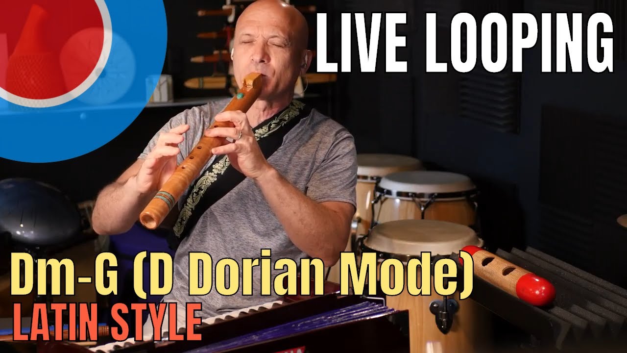 Live Looping - Latin Style (D Dorian)