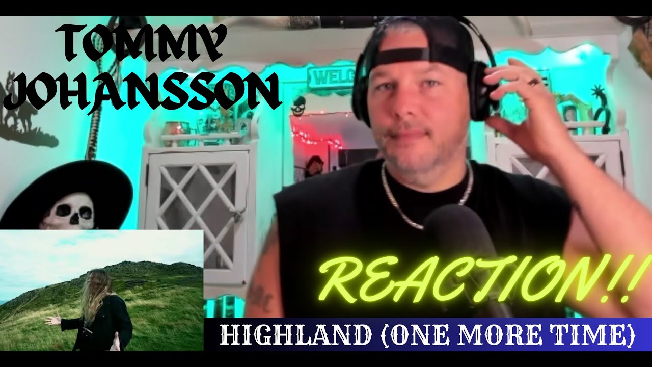 REACTION!! Highland by Tommy Johansson! First Time Hearing!!