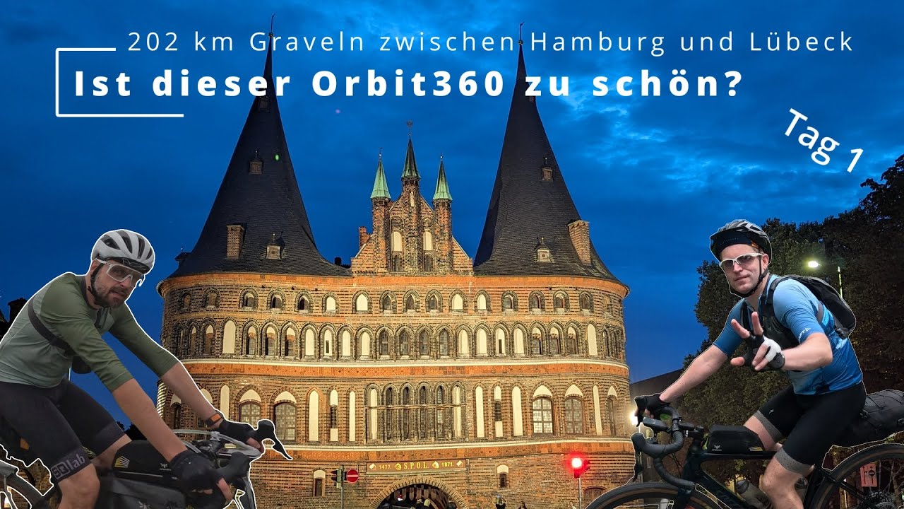 202 KM Graveln zwischen Hamburg und Lübeck: Ist dieser #Orbit360 zu schön? 1/2