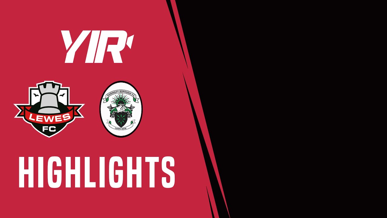 Highlights | Lewes v Haringey Borough | 15.04.23