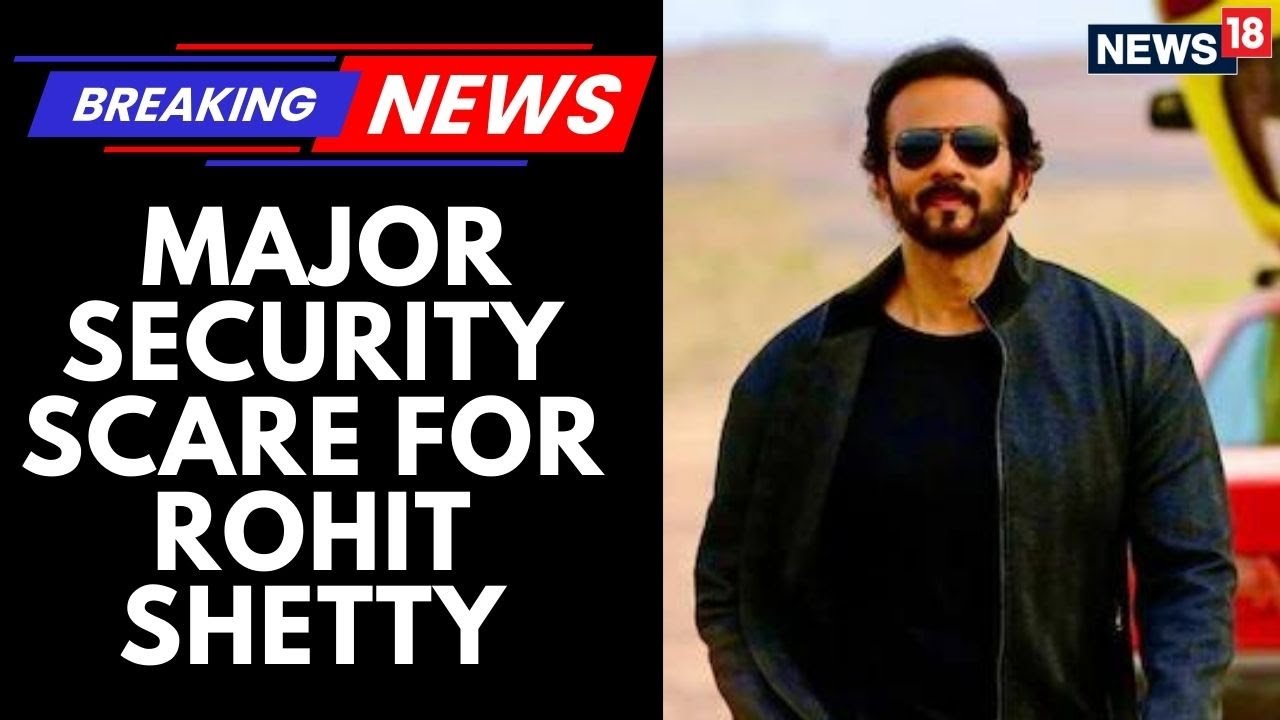 Rohit Shetty Attack: Gunmen Target Bollywood Filmmaker | Know More | News18 Updates