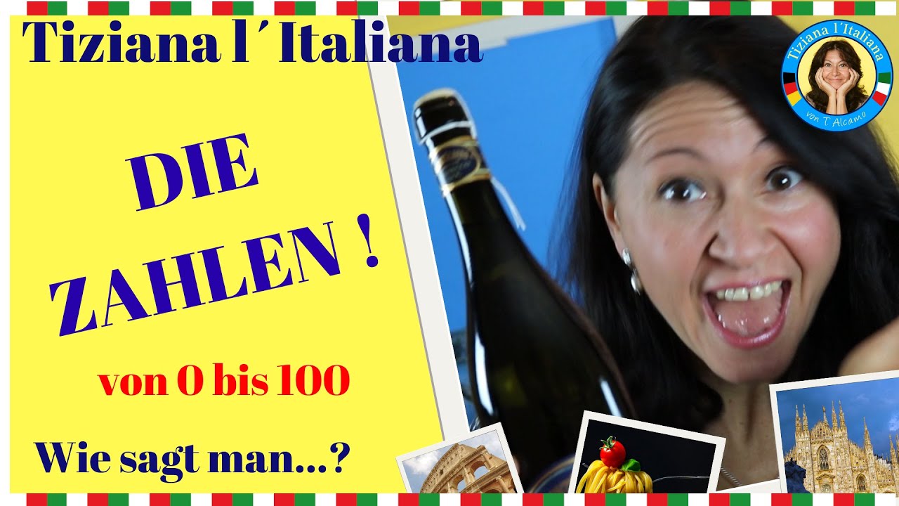 Die Zahlen auf Italienisch von Null bis Hundert - Interaktives Video
