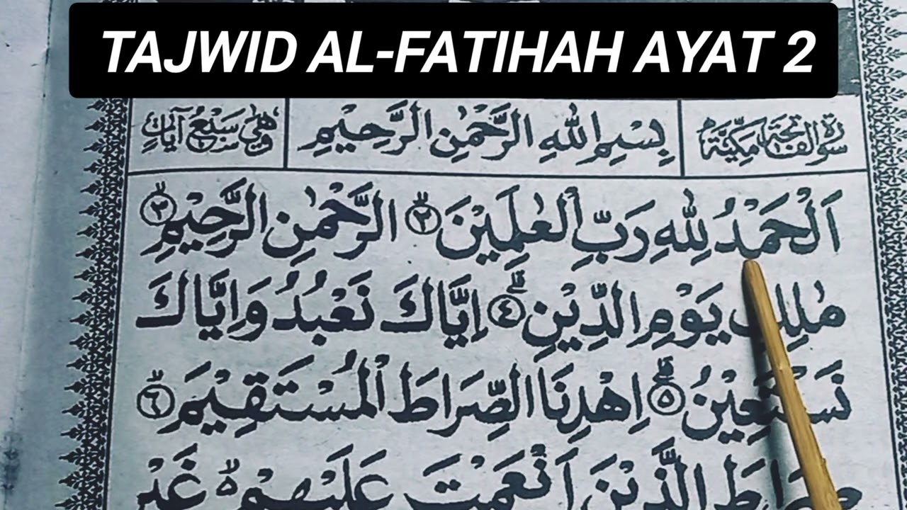 TAJWID AL-FATIHAH AYAT KE 2
