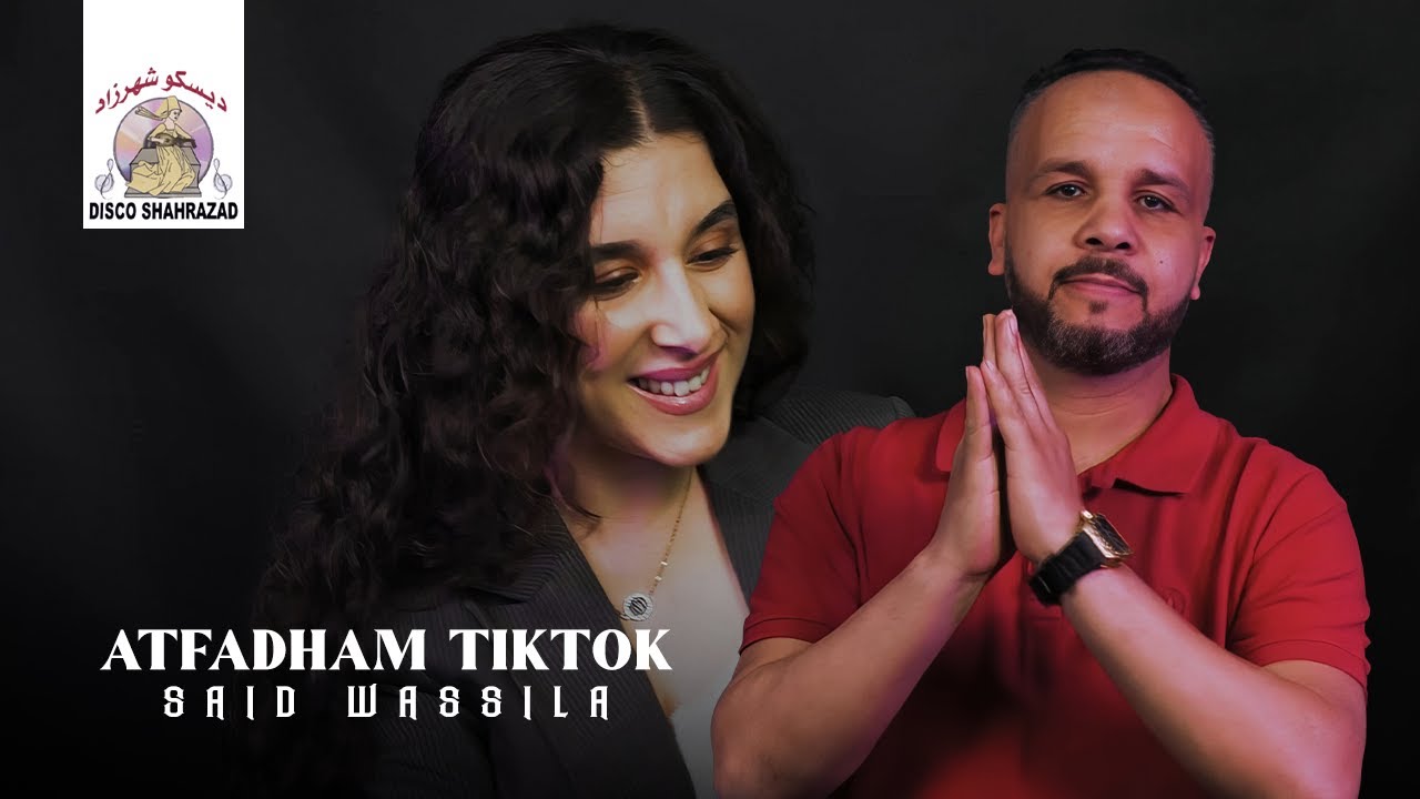 Said Wassila - Atfadham TikTok (Official Music Video)