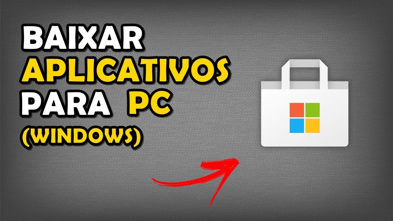 Como Baixar Aplicativos no PC ou Notebook