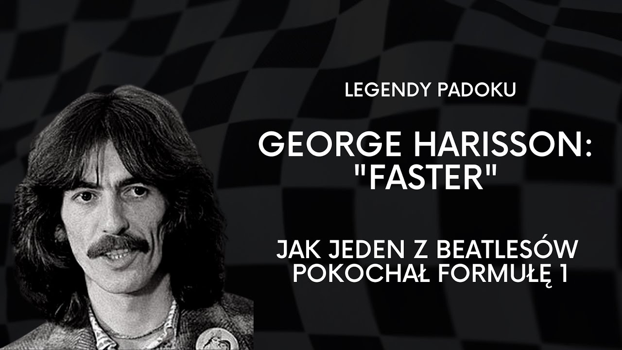 Jak jeden z Beatles&oacute;w pokochał wyścigi F1 - George Harrison: 