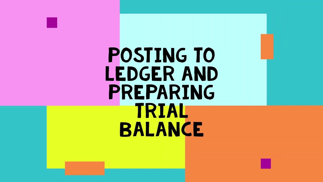Posting and Trial Balance -Tagalog