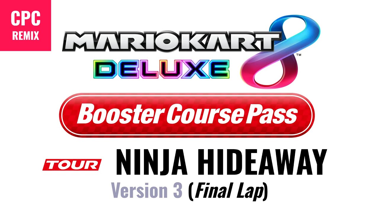 Ninja Hideaway (Final Lap) | MARIO KART REMIX