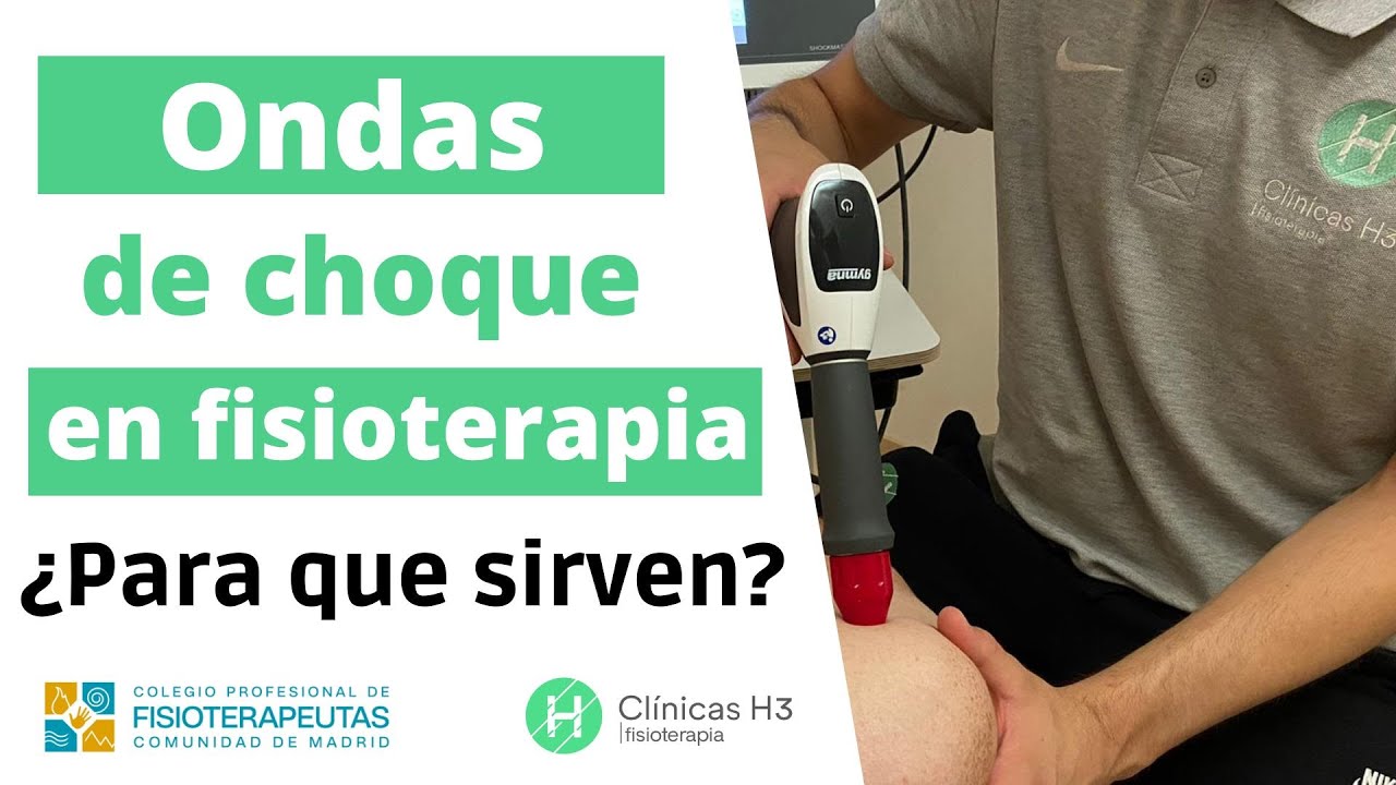 ¿Qué son las 💹ONDAS DE CHOQUE💹 en fisioterapia? Tipos y tratamientos | Clínicas H3